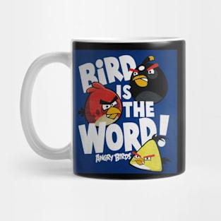 Bird Is The Word Mug